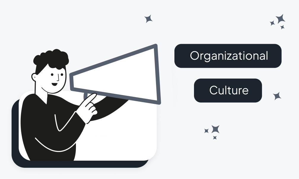An illustration shows a person with a megaphone speaking. To the right, two rectangular text boxes contain the words "Organizational Culture."